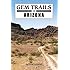 Gem Trails of Southern California: James R. Mitchell, James R. Mitchell ...