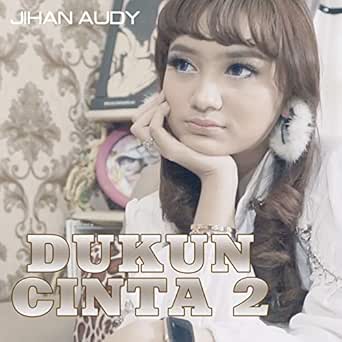 Dukun Cinta 2 By Jihan Audy On Amazon Music Amazon Com