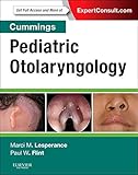 Cummings Pediatric Otolaryngology, 1e