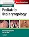 Cummings Pediatric Otolaryngology