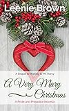 A Very Mary Christmas: A Pride and Prejudice Novella