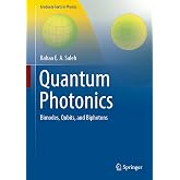 Quantum Photonics: Bimodes, Qubits, and Biphotons (Graduate Texts in Physics)