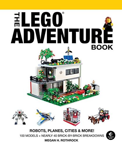 The LEGO Adventure Book, Vol. 3: Robots, Planes, Cities & More!