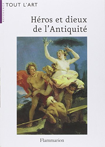 Héros et dieux de l'Antiquité