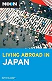 Front cover for the book Moon Living Abroad in Japan by Ruth Kanagy