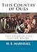 This Country of Ours: The Story of the United States