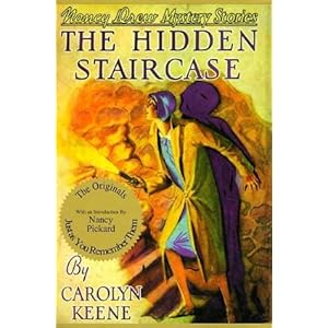 The Hidden Staircase (Nancy Drew Mystery Stories, No 2)