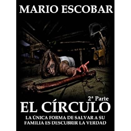 El Círculo (Single 2º): La novela más inquietante El Círculo (Single 2º): La novela más inquietante