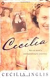 Cecilia: Bride of Christ & Beyond by