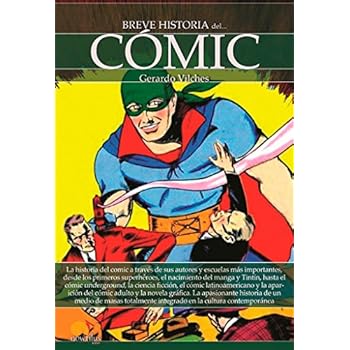 Breve historia del cómic Breve historia del cómic