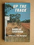 Front cover for the book Up the track by Douglas Lockwood