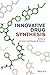 Innovative Drug Synthesis (Wiley Series on Drug Synthesis)
