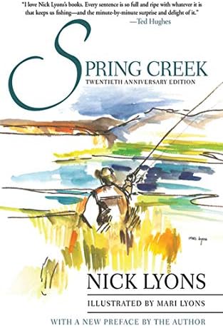 Spring Creek: Twentieth Anniversary Edition