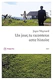 Un jour tu raconteras cette histoire (Roman étranger) (French Edition) by
