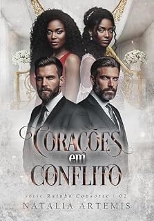 Livro Corações em Conflito (Rainha Consorte Livro 2)