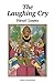 The Laughing Cry: An African Cock and Bull Story by Henri Lopes, Gerald Moore