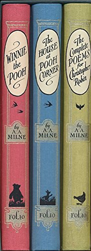 The Complete Winnie the Pooh. Three vol. set comprising Winnie the Pooh;The House At Pooh Corner and The Complete Poems for Christopher Robin