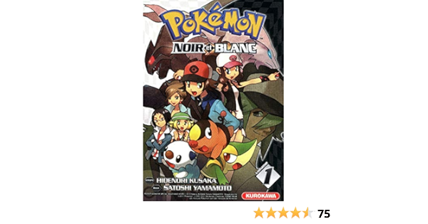Pokemon Noir Et Blanc Tome 1 1 Pokemon French Edition Kusaka Hidenori Yamamoto Satoshi 9782351426548 Amazon Com Books pokemon french edition kusaka