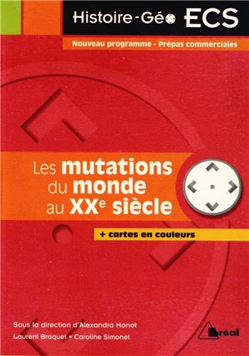 Les  grandes mutations du monde au XXe siècle, 1913-1991