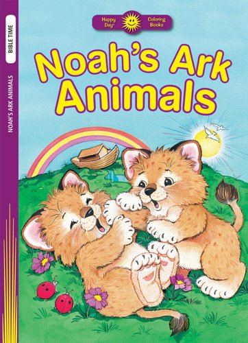 Noah’s Ark Animals (Happy Day® Coloring Books: Bible Time) by Standard Publishing