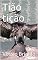 Livro Tião tição