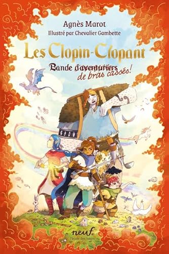 Les Clopin-Clopant: Bande de bras cassés !