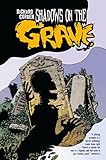 Shadows on the Grave by Richard Corben