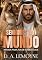 Livro Minha Para Amar e Proteger: Senhores do Mundo - Livro 1