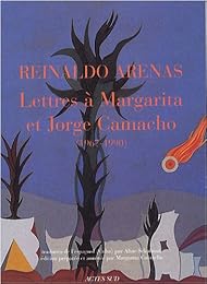 Lettres à Margarita et Jorge Camacho