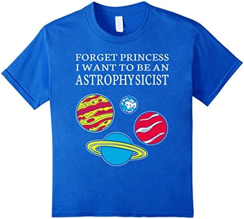 Kids Forget Princess I want to be an Astrophysicist 12 Royal Blue