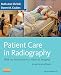 Patient Care in Radiography: With an Introduction to Medical Imaging (Ehrlich, Patient Care in Radiography)
