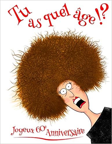 Joyeux 60e Anniversaire Tu As Quel Age Journal D Anniversaire Drole Ou Un Cahier Mieux Qu Une Carte D Anniversaire French Edition Douglas Karlon Designs Level Up Amazon Com Books Joyeux 60e Anniversaire Tu As Quel Age Journal D Anniversaire Drole Ou Un Cahier Mieux Qu Une Carte D Anniversaire French Edition Douglas Karlon Designs Level Up Amazon Com Books