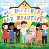 All Different and Beautiful: A Children's Book