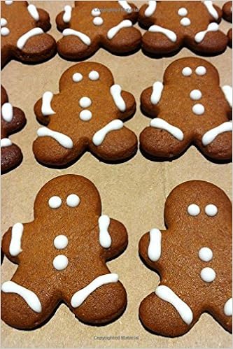 A Gingerbread Man Christmas Cookie Journal 150 Page Lined - 