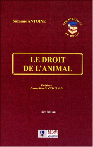 Le  droit de l'animal