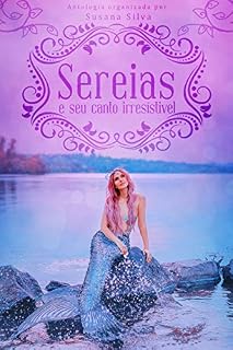 Livro Sereias e seu canto irresistível