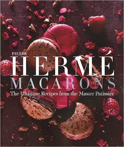 Pierre Hermé Macarons: The Ultimate Recipes from the Master Pâtissier, by Pierre Hermé Pierre Hermé Macarons: The Ultimate Recipes from the Master Pâtissier, by Pierre Hermé
