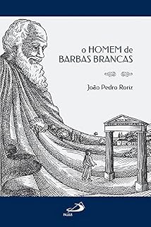 Livro O homem de barbas brancas (Mitológica)