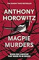 Magpie Murders: the Sunday Times bestseller crime thriller with a fiendish twist (English Edition)