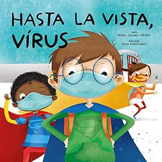 Livro Hasta la Vista, Vírus