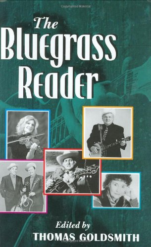 The Bluegrass Reader (Music in American Life)