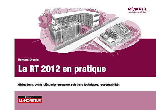 La  RT 2012 en pratique