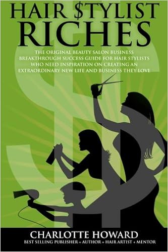 Hair Stylist Riches The Original Beauty Salon Business