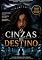 Livro As Cinzas do Destino: Um thriller de suspense, mistério e conspirações que desafiam a realidade.