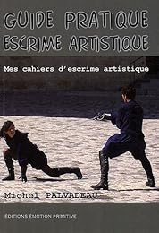 Guide pratique escrime artistique