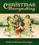 Christmas Merrymaking by 
