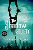 The Shadow Society by Marie Rutkoski