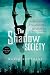 The Shadow Society by Marie Rutkoski
