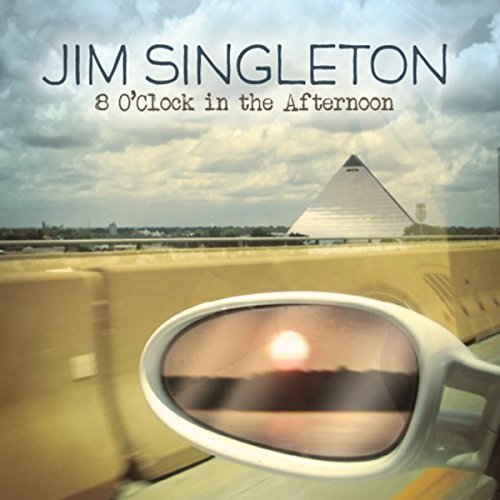 8 O' Clock in the Afternoon by Jim Singleton on Amazon Music