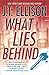 What Lies Behind (Dr. Samantha Owens series Book 4)
